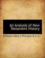 An Analysis of New Testament History 1341383865 Book Cover