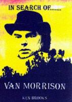 In Search of Van Morrison 1899882952 Book Cover