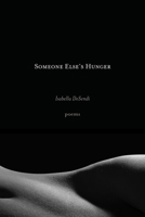 Someone Else's Hunger 196189758X Book Cover