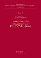 Ist Die Sogenannte Mozartsche Bläserkonzertante Kv 297b/Anh. I,9 Echt? 3110304643 Book Cover