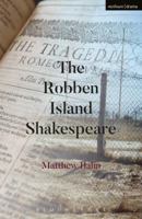 The Robben Island Shakespeare 147428387X Book Cover