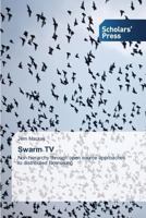 Swarm TV 3639861442 Book Cover