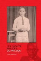 Les Enfants Malades de Papa Doc 197401052X Book Cover