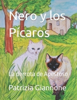 Nero y los Pícaros: La derrota de Apestoso B08ZB6SB4V Book Cover