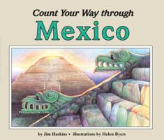Count Your Way Through Mexico (Count Your Way) 0876143494 Book Cover