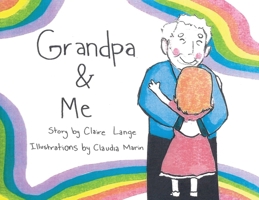 Grandpa & Me B0GSSC1QLG Book Cover