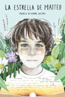 La Estrella de Matteo: "Un viaje mágico a través de la memoria del corazón" B087SN745G Book Cover
