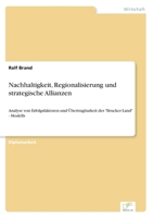 Nachhaltigkeit, Regionalisierung Und Strategische Allianzen 3838614380 Book Cover
