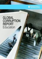 Global Corruption Report: Education 0415535441 Book Cover
