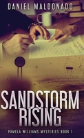 Sandstorm Rising (Pamela Williams Mysteries) 4824124778 Book Cover