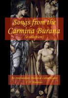 Songs from the Carmina Burana: An Intermediate Medieval Latin Reader 107065356X Book Cover