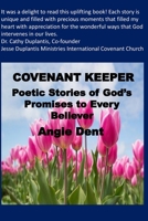 Covenant Keeper - Poetic Stories of God's Promises to Every Believer 1539912922 Book Cover