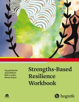 Strengths-Based Resilience Workbook 0889375828 Book Cover