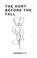 The Hurt Before the Fall 1838534938 Book Cover