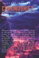 ChronoShift: Journeying to Rewrite the Pages of History B0C9S8SFV3 Book Cover