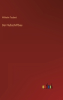 Der Flußschiffbau 3563963584 Book Cover