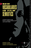 New Vocabularies in Film Semiotics: Structuralism, Poststructuralism and Beyond (Sightlines) 041506595X Book Cover