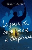 Le jour où mon père a disparu 2748526767 Book Cover