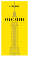 How to Build a Skyskraper 0228104319 Book Cover