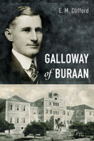 Galloway of Buraan 1666736171 Book Cover