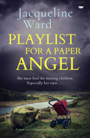 Playlist for a Paper Angel 1504085949 Book Cover