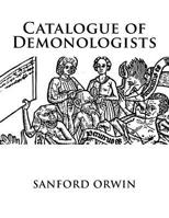 Catalogue of Demonologists 1544740891 Book Cover