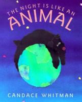 The Night Is Like an Animal (Sunburst Book) 0374355215 Book Cover