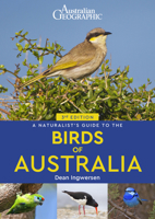 A Naturalist's Guide to the Birds of Australia 1913679659 Book Cover