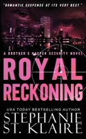 Royal Reckoning (The Keeper's Series) 1963685202 Book Cover