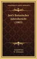 Just's Botanischer Jahresbericht 1165552663 Book Cover