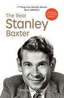 The Real Stanley Baxter 1910022500 Book Cover