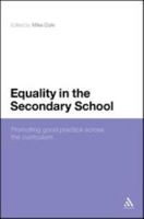 Equality in the Secondary School: Promoting Good Practice Across the Curriculum 184706101X Book Cover