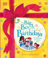 The Big Book of Birthdays: Your Special Day Around the World 0593970640 Book Cover