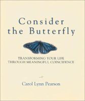 Consider the Butterfly 1586851764 Book Cover
