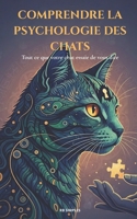 Comprendre la psychologie des chats (French Edition) B0C79QRCJD Book Cover