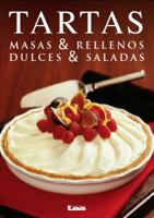 Tartas: Masas & Rellenos - Dulces & Saladas 9876342606 Book Cover
