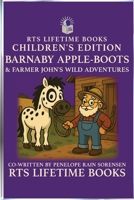 Barnaby Apple-Boots: Farmer John's Wild Adventure B0HFQYP5QV Book Cover