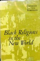 Black Religions in the New World 0231045409 Book Cover