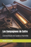 Les Compagnons de Coffre: Les Aventures de Candice Charmille B0CLS5VB8Z Book Cover