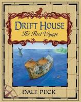 Drift House: The First Voyage 0439878470 Book Cover