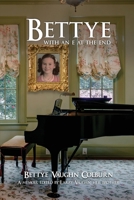 Bettye with an e at the End 1916622151 Book Cover