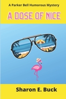 A Dose of Nice B0CCSS7LHJ Book Cover