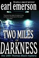 Two Miles of Darkness 1516949722 Book Cover