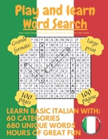 Play and learn: Large Print Italian Word Search Puzzle Book For Kids, Adults and Seniors null Book Cover
