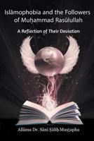 Isl Mophobia and the Followers of Mu Ammad Ras Lullah: A Reflection of Their Deviation 1631354299 Book Cover
