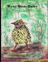 Wywy Meets Hailey 1973181851 Book Cover