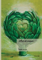 Art et coeur (French Edition) 2414822082 Book Cover