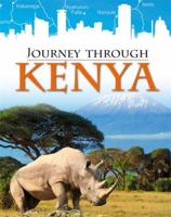Journey Through: Kenya 1445136872 Book Cover