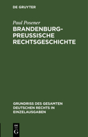 Brandenburg-preußische Rechtsgeschichte 3112633490 Book Cover