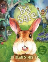 Be Safe 0692952659 Book Cover